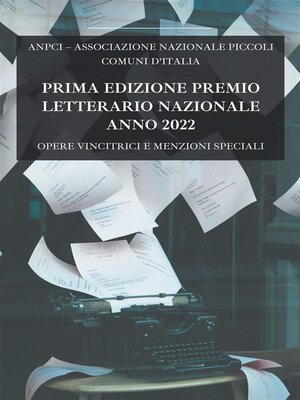 cover image of Premio Letterario Anpci edizione 2022